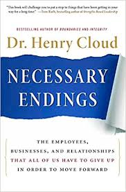 Necessary Endings by Henry Cloud